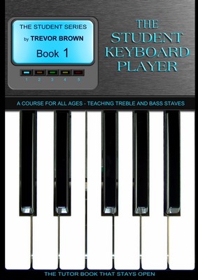 The Student Keyboard Player Book 1